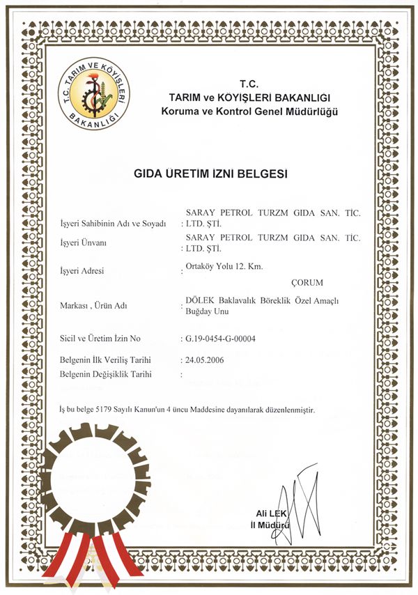 Dölek Baklavalık Böreklik Özel Amaçlı Buğday Unu Gıda Üretim İzni Belgesi